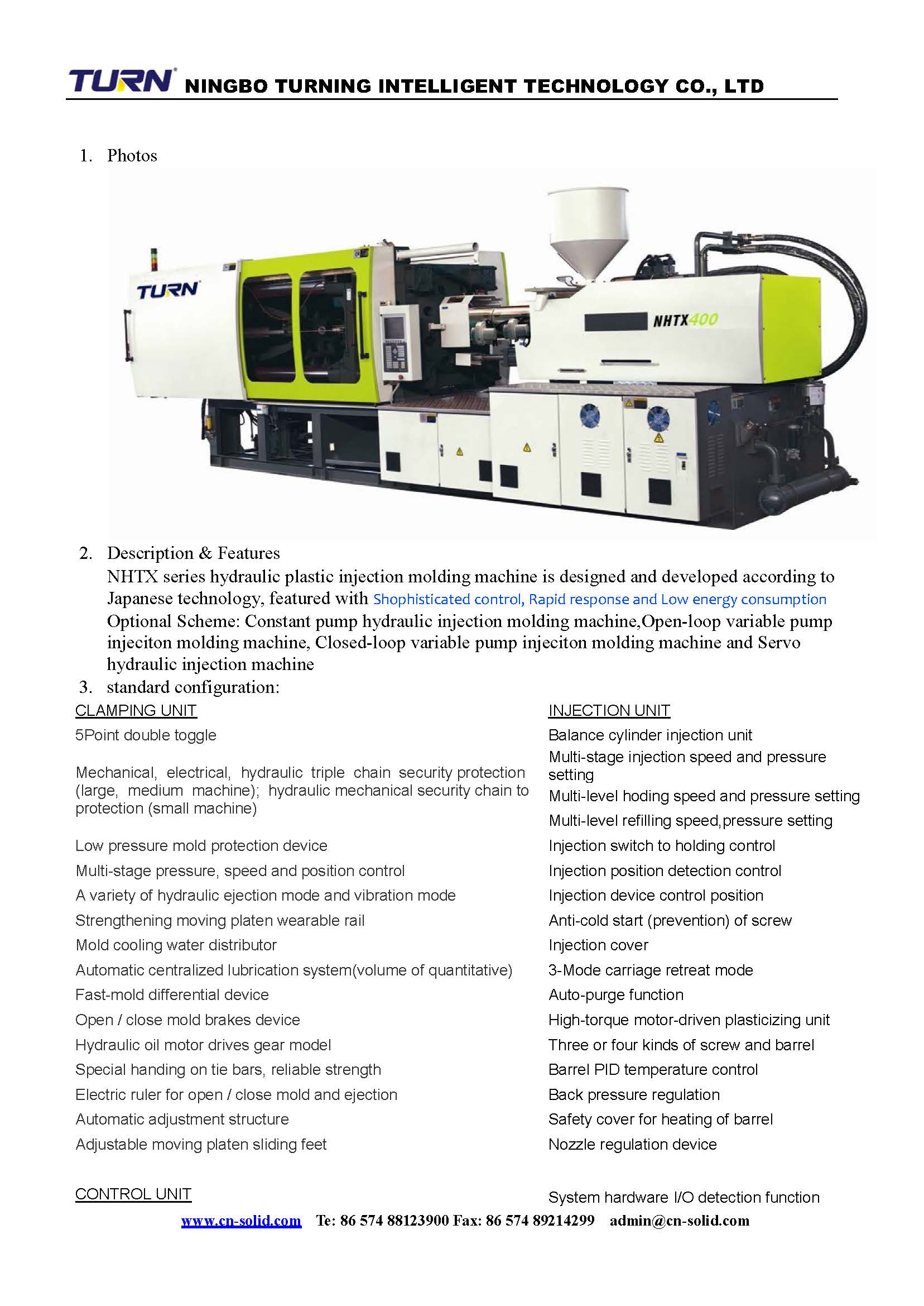 Overview of standard configurations for clamping and injection units.