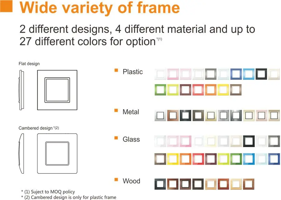 Variety of frame materials and designs