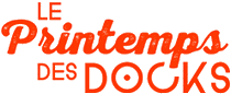 LE PRINTEMPS DES DOCKS 2026