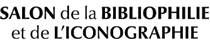 SALON DE LA BIBLIOPHILIE ET DE L'ICONOGRAPHIE 2025