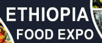 ETHIOPIA FOOD EXPO - ETHIOPIA FOODPACK EXPO 2026