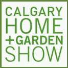 CALGARY HOME + GARDEN SHOW 2026