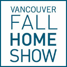 VANCOUVER FALL HOME SHOW 2026