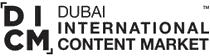 DICM - DUBAI INTERNATIONAL CONTENT MARKET 2026