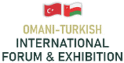 OMANI TURKISH INTERNATIONAL FORUM & EXHIBITION 2025