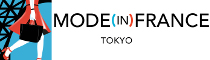 MODE IN FRANCE - TOKYO 2026
