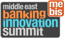 MEBIS - MIDDLE EAST BANKING INNOVATION SUMMIT 2026