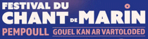 FESTIVAL DU CHANT DE MARIN 2027