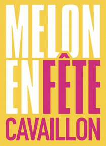 MELON EN FÊTE 2026