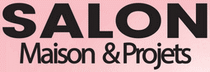 SALON MAISON & PROJETS 2026